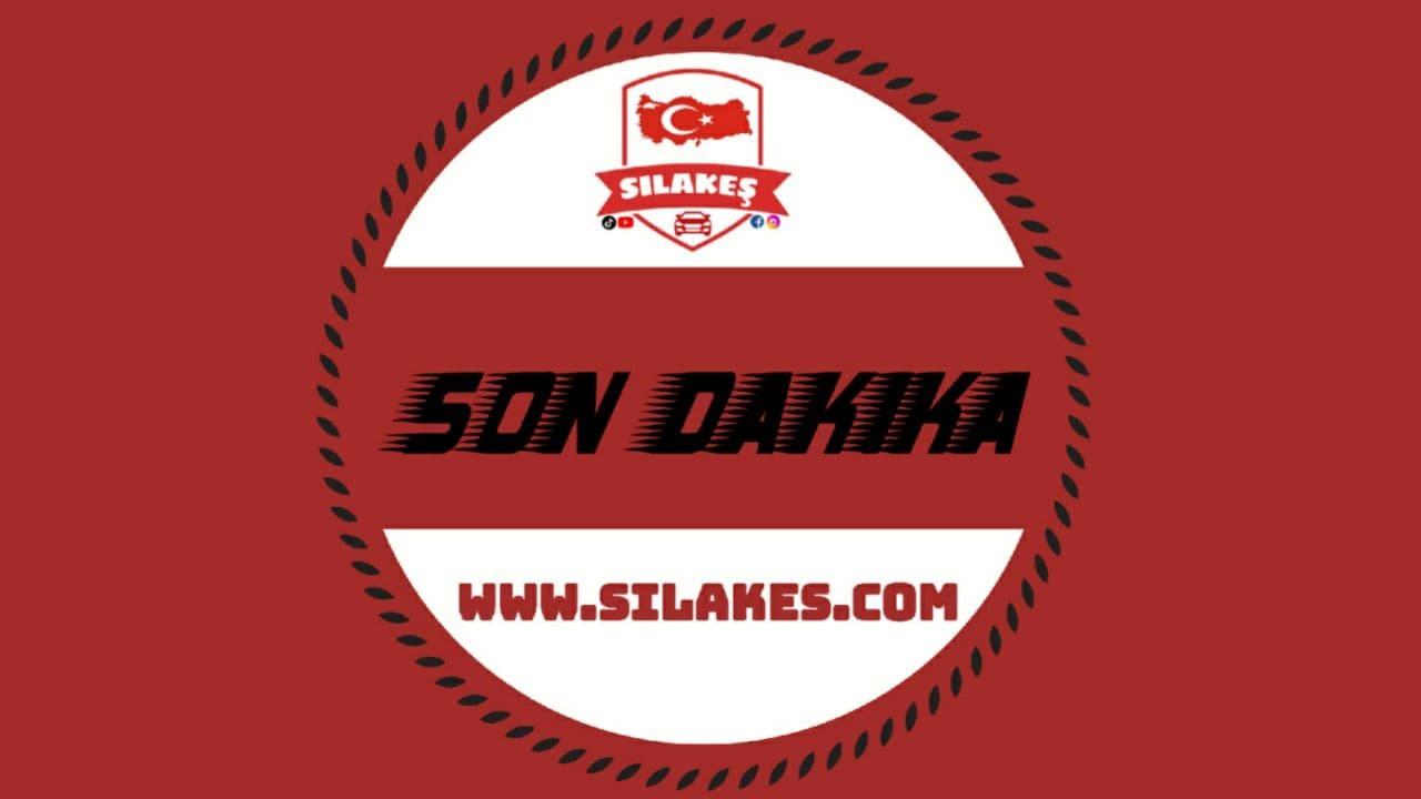 SON DAKİKA